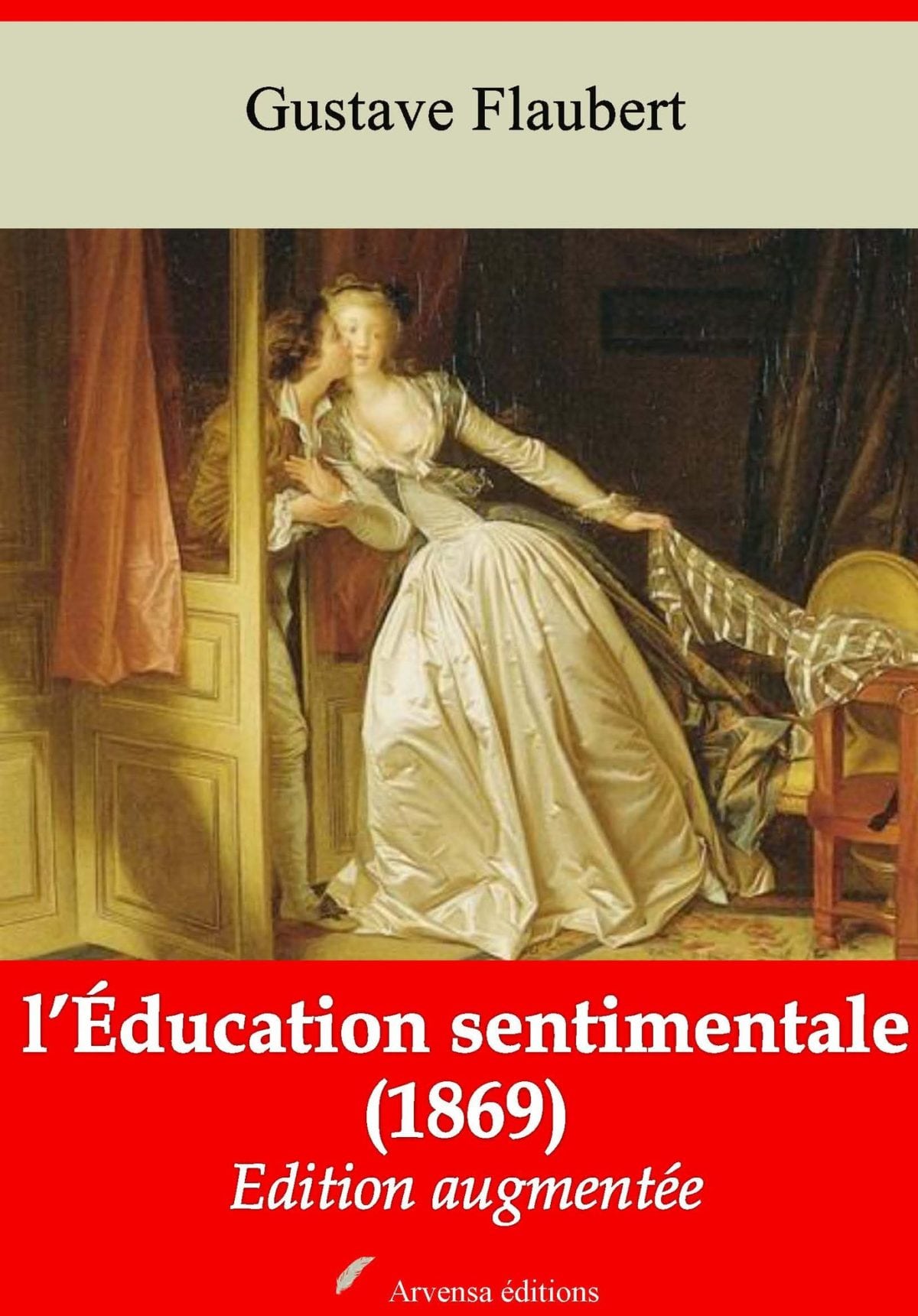 De leerschool der liefde by Gustave Flaubert