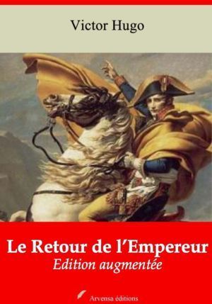 Le Retour de l'Empereur (Victor Hugo) | Ebook epub, pdf, Kindle