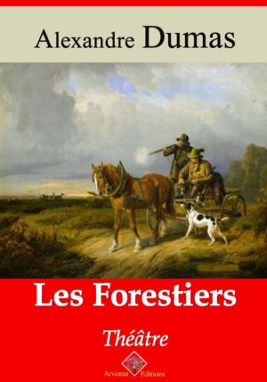 Les forestiers (Alexandre Dumas) | Ebook epub, pdf, Kindle